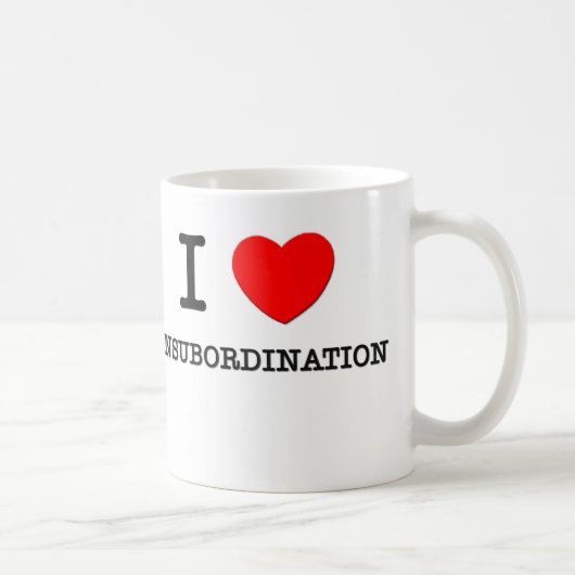 I Love Insubordination Koffiemok (Rechts)