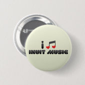 I Love Inuit Music Ronde Button 5,7 Cm (Voorkant /achterkant)