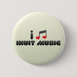 I Love Inuit Music Ronde Button 5,7 Cm