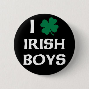 I Love Irish Boys Ronde Button 5,7 Cm