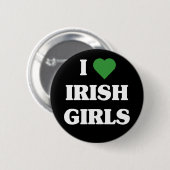 I Love Irish Girls button (Voorkant /achterkant)