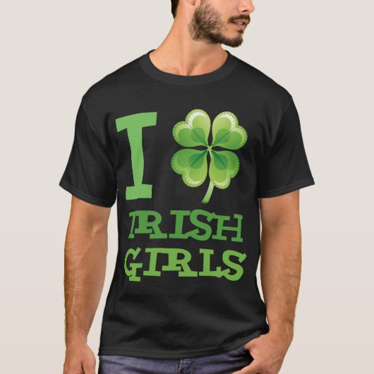 I Love Irish Girls Shirt (Voorkant)