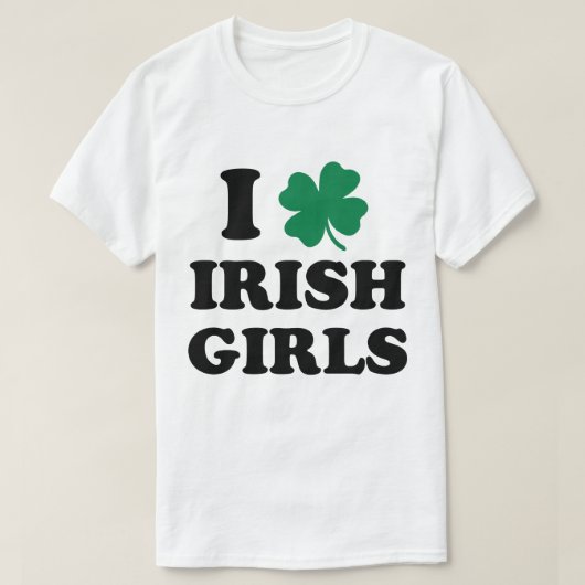 I Love Irish Girls Shirt (Design voorkant)