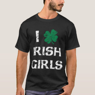 I Love Irish Girls  Shirt