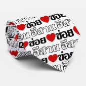 I Love Isaan ♦ Geschreven in Thai Isan Dialect ♦ Stropdas (Opgerold)