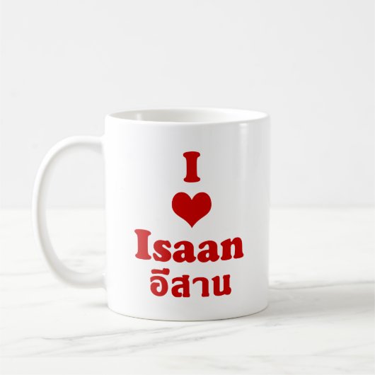 I Love Isaan ❤ Thailand Koffiemok (Links)