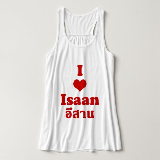 I Love Isaan ❤ Thailand Tanktop (Design voorkant)
