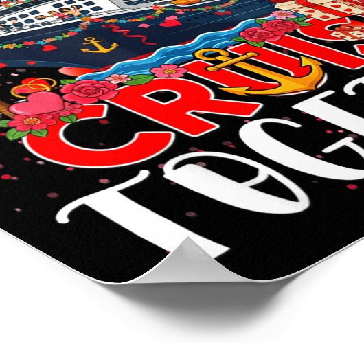 I Love It When We're Cruisin Together Cruise Coupl Poster (Hoek)