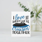 I Love It When Were Cruisin' Together Fun Vacation Briefkaart (Staand voorkant)