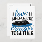 I Love It When Were Cruisin' Together Fun Vacation Briefkaart (Voorkant / Achterkant)
