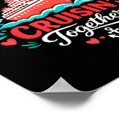 I Love It When We're Cruising Together Cruise Vibe Poster (Hoek)