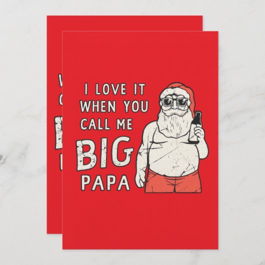 I love it when you call me big papa kaart (Voorkant / Achterkant)
