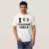 I love Italian Girls T-shirt (Voorkant volledig)