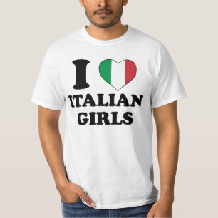 I love Italian Girls T-shirt