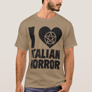 I Love Italian Horror Heart Pentagram Scary Movie  T-shirt