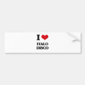 I Love ITALO DISCO Bumpersticker (Voorkant)