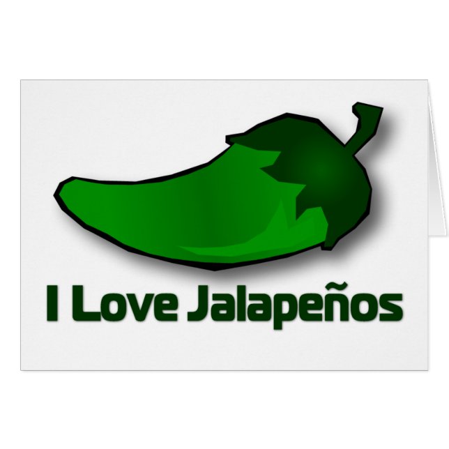 I Love Jalapenos (Voorkant Horizontaal)