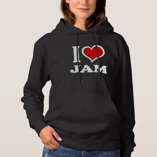 I Love Jam I Heart Hoodie (Voorkant)
