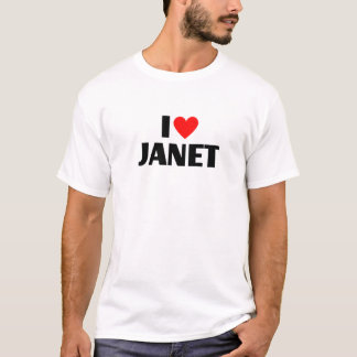 I Love Janet - I Heart Janet T-shirt