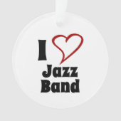 I Love Jazz Band Ornament (voorkant)