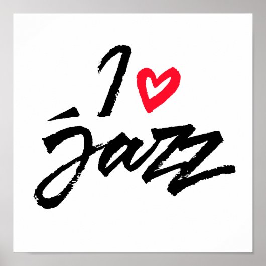I Love Jazz Poster (Voorkant)