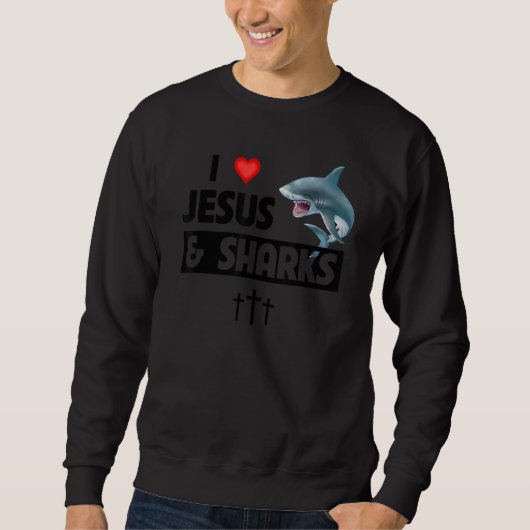 I Love Jesus and Sharks Funny Christian Great Whit Trui (Voorkant)
