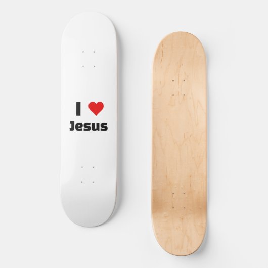 I Love Jesus Persoonlijk Skateboard (Voorkant)