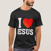 I Love Jesus  T-shirt (Voorkant)