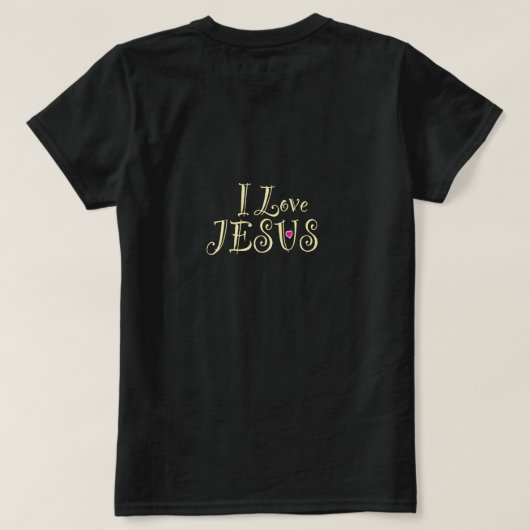 I Love Jesus with Pink Heart  T-shirt (Design achterkant)