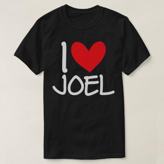 I Love Joel Name Personalized Men Guy BFF Friend H T-shirt (Design voorkant)