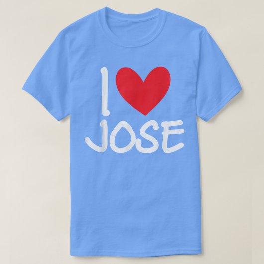 I Love Jose Name Personalized Men Guy BFF Friend H T-shirt (Design voorkant)