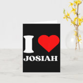 I Love Josiah I Heart Josiah Name Y2k Valentines D Kaart (Gele Bloem)