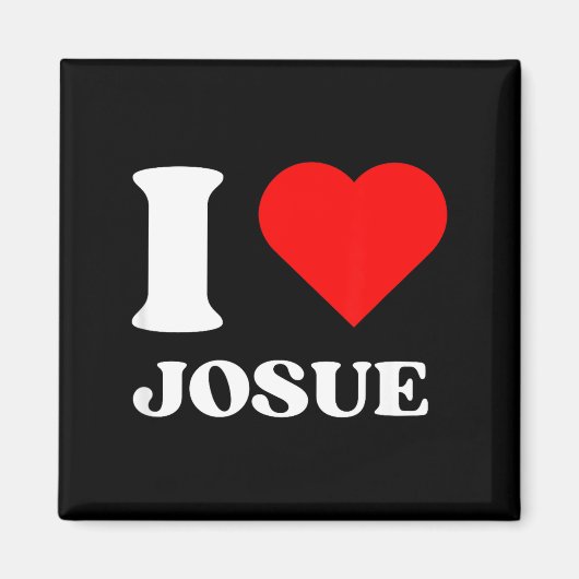 I Love Josue I Heart Josue Name Y2k Valentines Day Magneet (Voorkant)