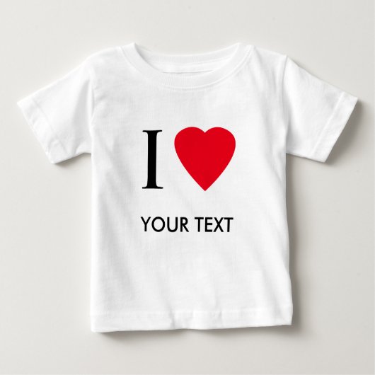 I Love (jouw tekst) Gepersonaliseerd Apparel (Voorkant)