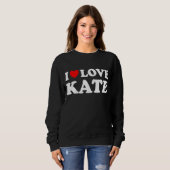I Love Kate I Heart Kate Trui (Voorkant volledig)