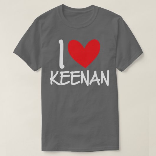 I Love Keenan Name Personalized Men Guy BFF Friend T-shirt (Design voorkant)