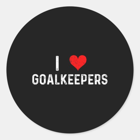 I Love Keepers - Hart Keeper Voetbal Rugby Fie Ronde Sticker (Voorkant)