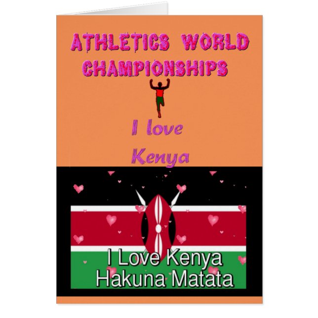 I Love Kenya World Sport Champions Hakuna Matata (Voorkant)