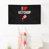 I love Ketchup Spandoek (Insitu)