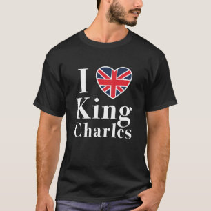 I Love King Charles T-shirt
