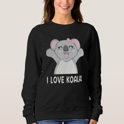 I Love Koalas Cute Koala Trui (Voorkant)