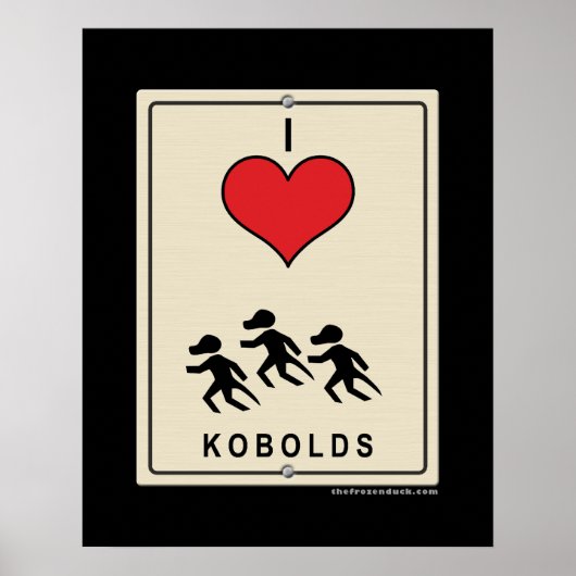 I Love Kobolds Poster (Voorkant)