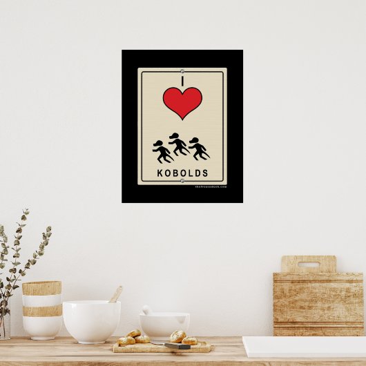 I Love Kobolds Poster (Keuken)