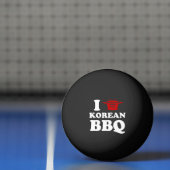 I Love Korean BBQ (고 기 구 이) Ping Pong Ball (Net)