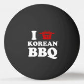 I Love Korean BBQ (고 기 구 이) Ping Pong Ball (Achterkant)