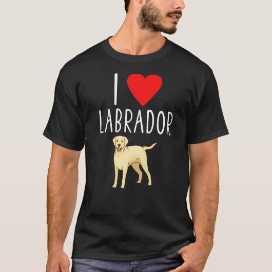 I Love Labrador Lab Retriever Labrador T-shirt (Voorkant)