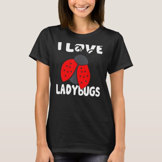 I Love Ladybugs Bugs Biologist Insects Ladybug Squ T-shirt (Voorkant)