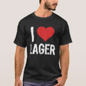 I Love Lager T-shirt (Voorkant)