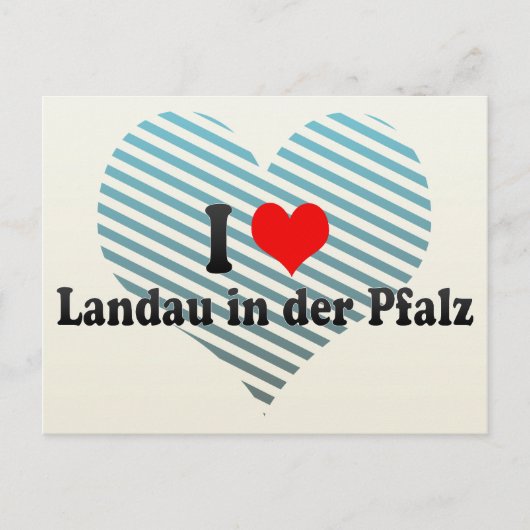 I Love Landau in der Pfalz, Germany Briefkaart (Voorkant)