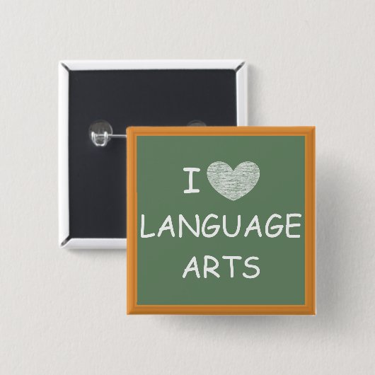 I Love Language Arts Vierkante Button 5,1 Cm (Voorkant /achterkant)